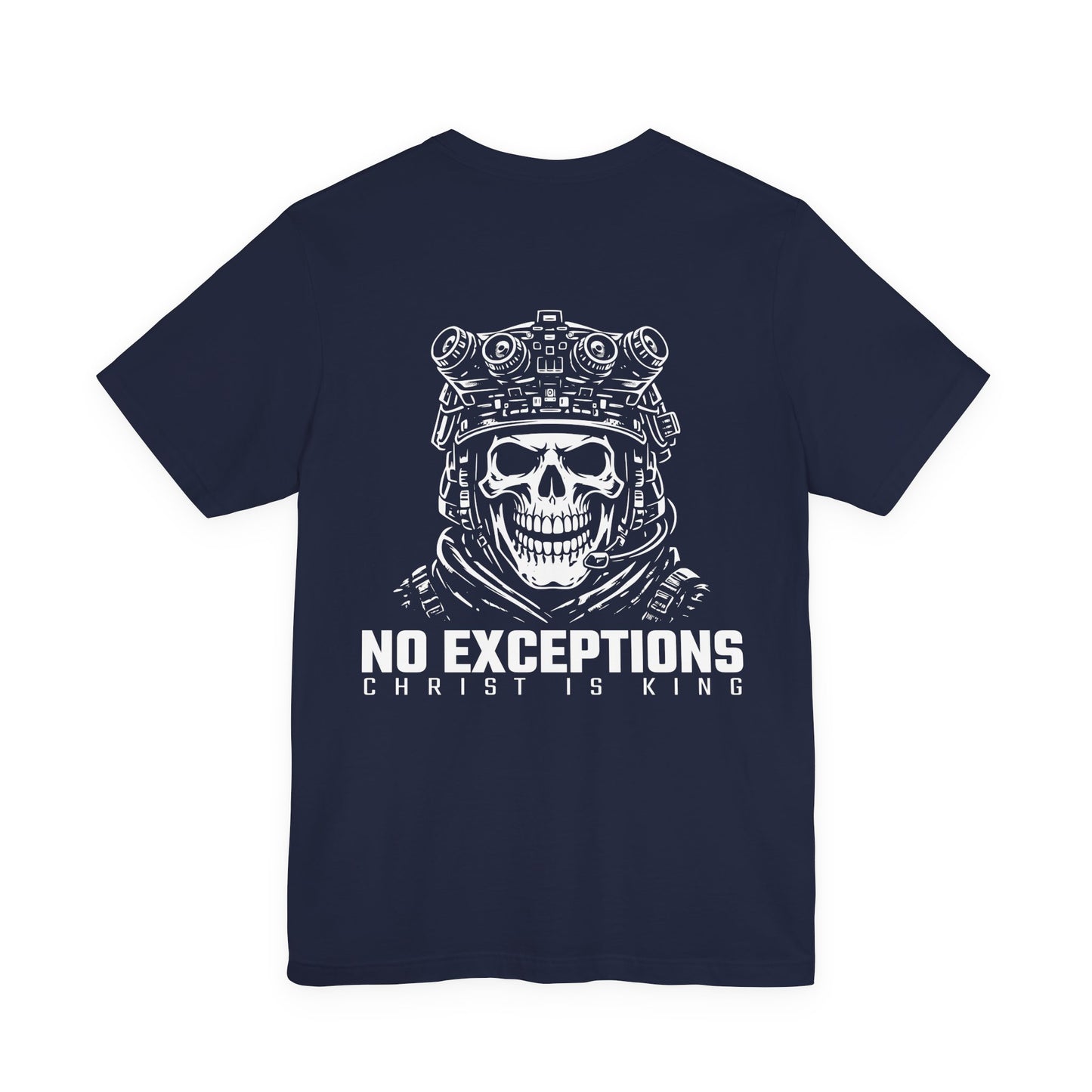 No Exceptions – Christ Is King Skull Warrior Back Print Tee | Bella+Canvas 3001