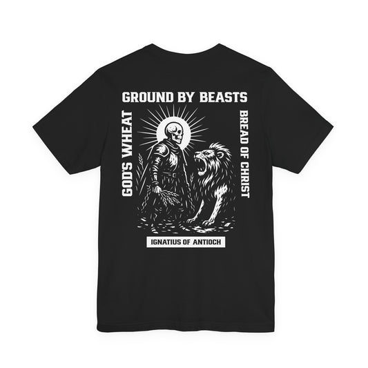 Ignatius of Antioch Shirt - God's Wheat Ground by Beasts Christian Martyr Tee Faith Warrior Apparel for Men & Women Bread of Christ T-Shirt