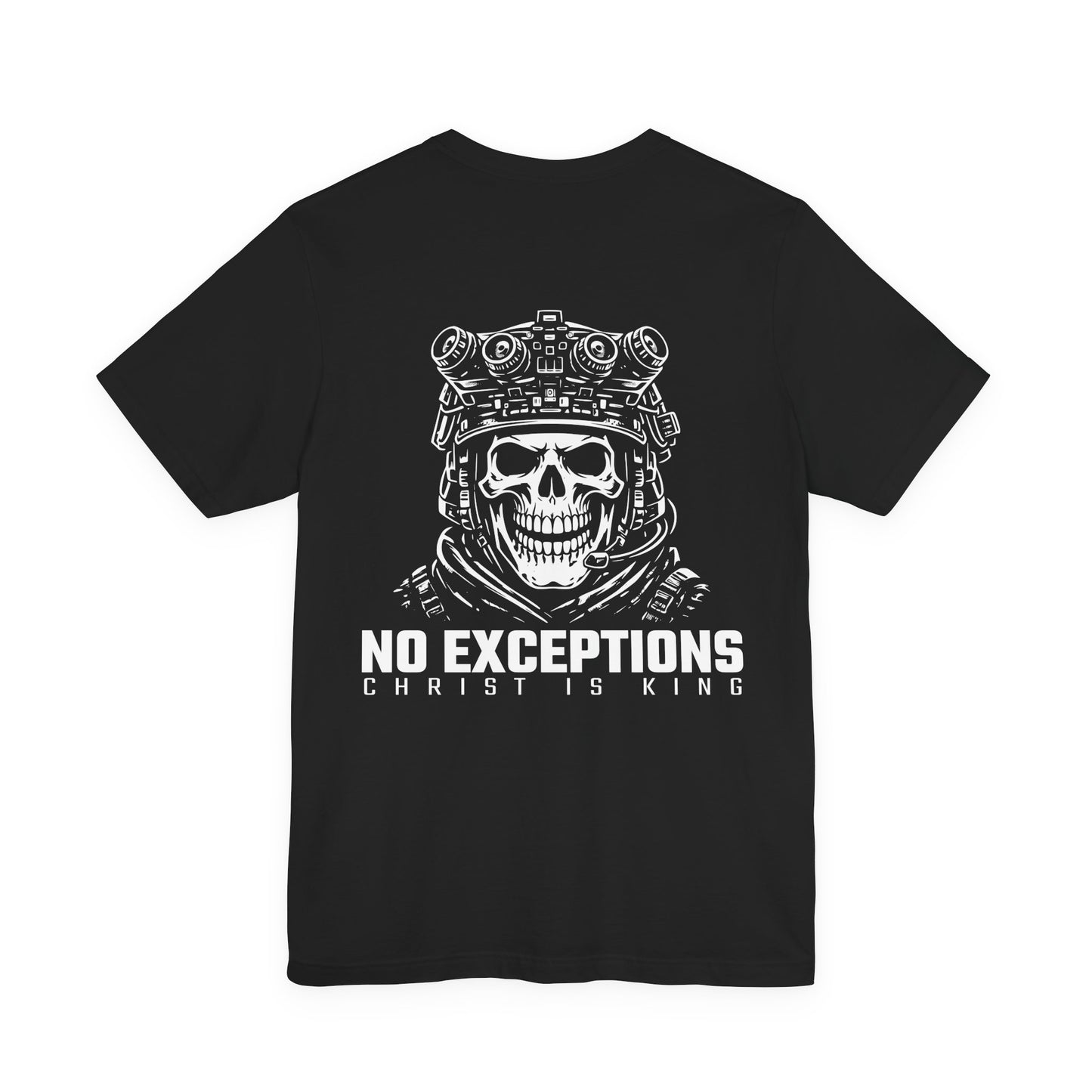 No Exceptions – Christ Is King Skull Warrior Back Print Tee | Bella+Canvas 3001