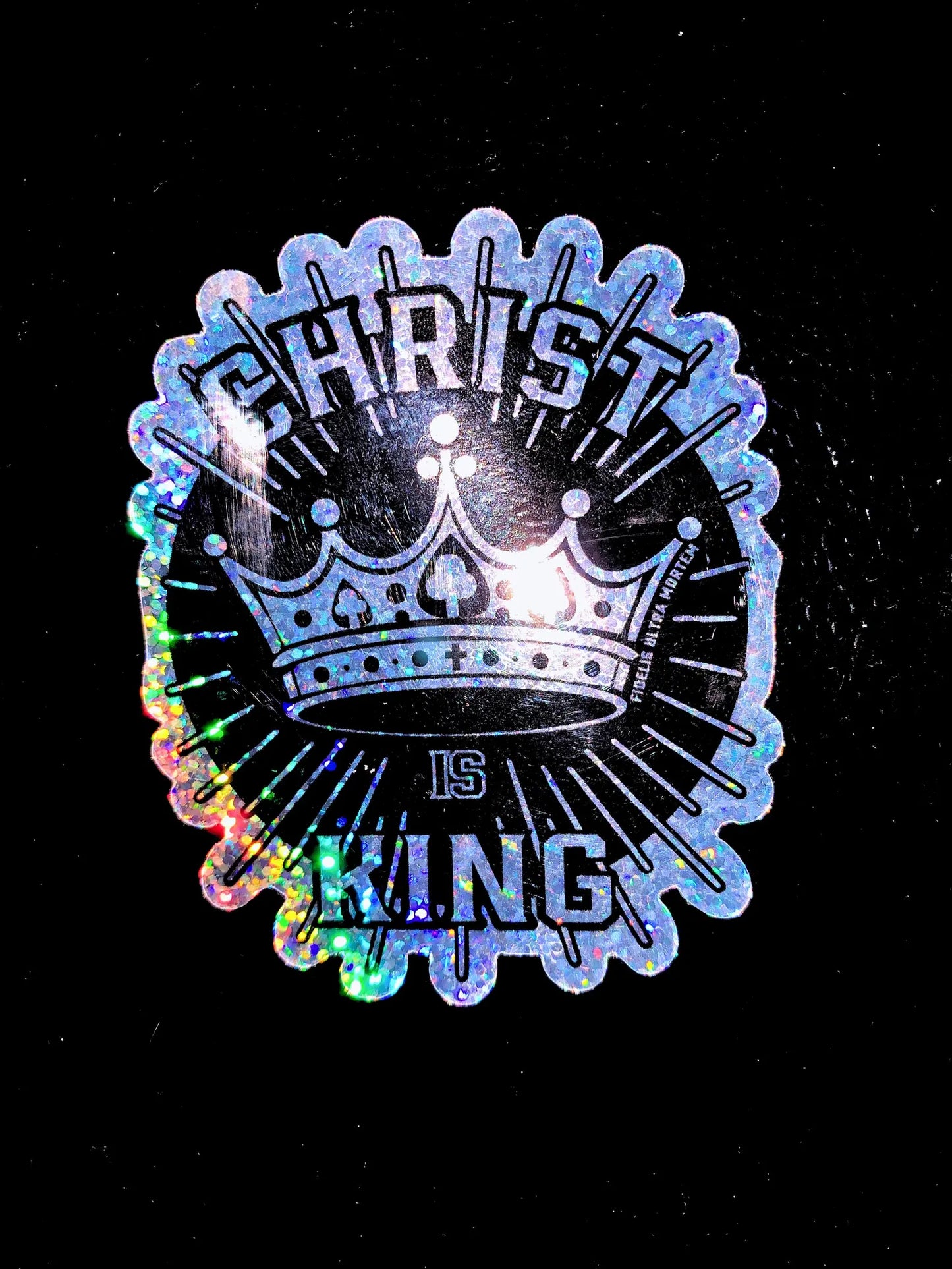 Christ Is King Holographic Sticker • Waterproof Vinyl Decal