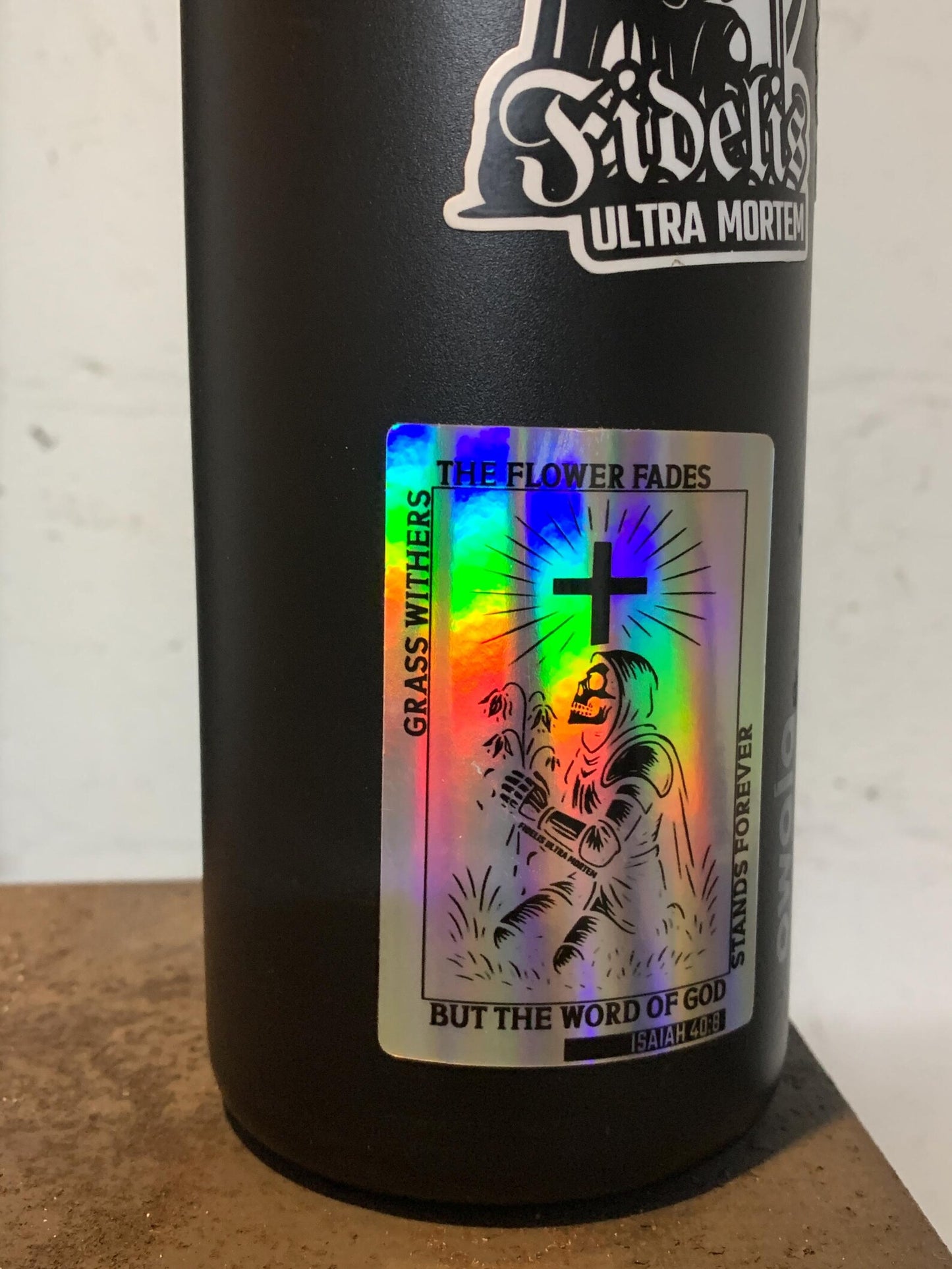 Holographic Isaiah 40:8 Sticker